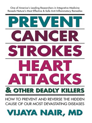cover image of Prevent Cancer, Strokes, Heart Attacks & Other Deadly Killers